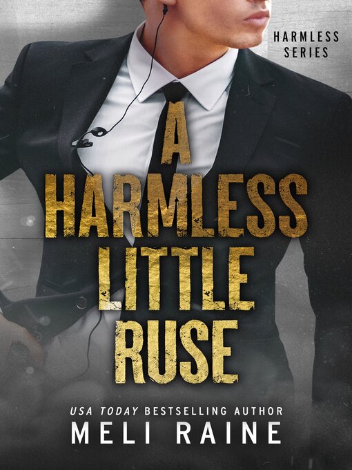 Title details for A Harmless Little Ruse by Meli Raine - Available